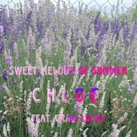 Sweet Melody of Summer (feat. Craig Lucas) - Single - C H L O E