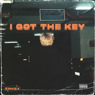 I GOT THE KEY (feat. Hipz) - Single