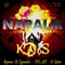 Napalm (B Splixx Remix) - B-Splixx & Kos lyrics