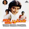 Vanna Vanna Pookkal (Original Motion Picture Soundtrack) - EP