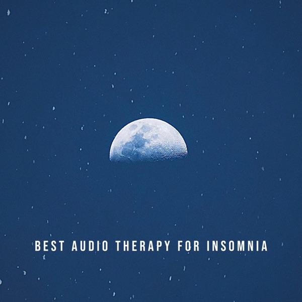 Best Audio Therapy for Insomnia: 1 Hour Sleep Cycle Track