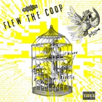 Flew the Coop (feat. Cl3ctic & Entellekt) - Single - J. Glaze & Agent Blurr