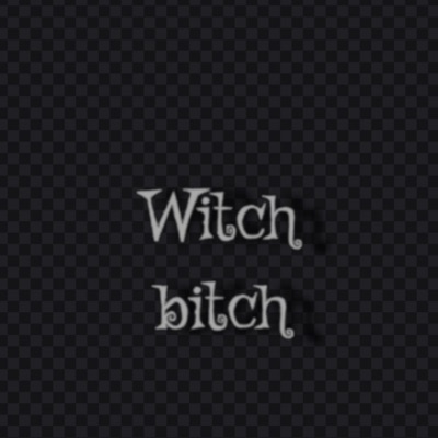 Witch Bitch - Single