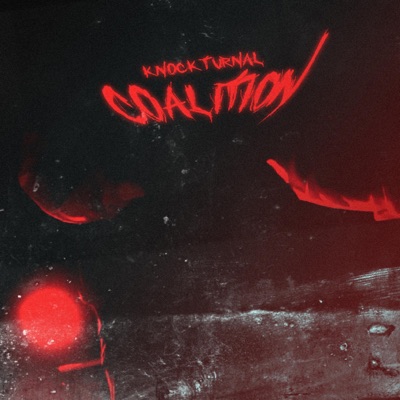 Coalition (feat. Big Guts Billy & Si'ave) - Single