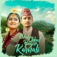 Chhal Chhal Bagne Karnali - Single - Bidhan Karki & Rachana Rimal