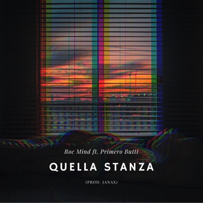 Quella Stanza (feat. Primero Butti & Janax) - Single