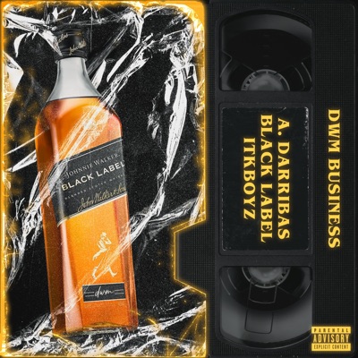 Black Label (feat. Álvaro Darribas) - Single
