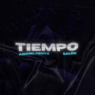 Tiempo (feat. Galek) - Single
