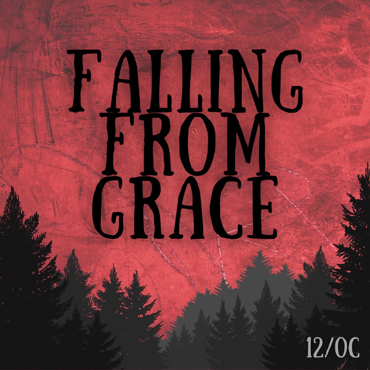 ‎Falling From Grace - Single - Album by 12/OC - Apple Music