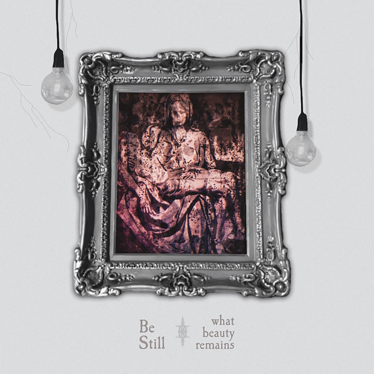 What Beauty Remains by Be Still on Apple Music