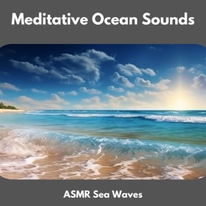 Meditative Ocean Sounds