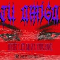 Tu Amiga (feat. ACOSTA) - Single - Huguet, Young Sonnel & Jeey Milán