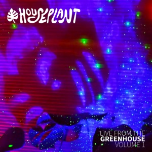 Live from the Greenhouse Volume 1