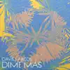 DIME MAS