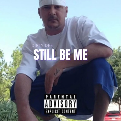Still Be Me