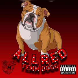 All Red TEMM DOGG