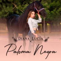 Paloma Negra - Single - Diana Lucía