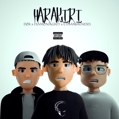 Harakiri (feat. Diamond Grey & Ethan Meneses) - Single