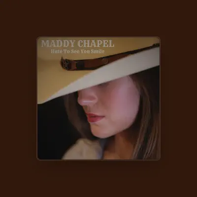 Maddy Chapel सुनें, म्यूज़िक वीडियो देखें, बायो पढ़ें, दौरे की तारीखें और बहुत कुछ देखें!