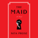 Nita Prose - The Maid: A Novel (Unabridged)