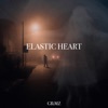 Elastic Heart - Single, 2024