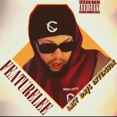 Last Days (Interlude) - Single