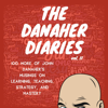 The Danaher Diaries, Volume 2: 100 More of John Danaher’s Musings on Learning, Teaching, Strategy, and Mastery (Unabridged) - Heroes of the Art