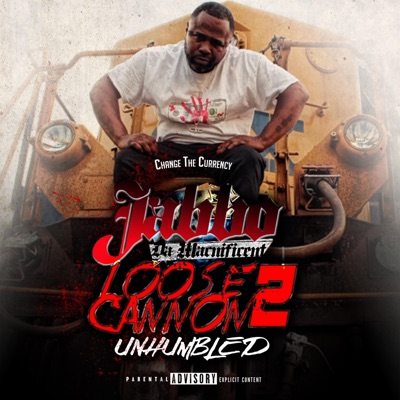 Loose Cannon 2 : Unhumbled