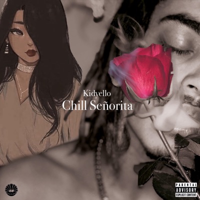 Chill Señorita - Single