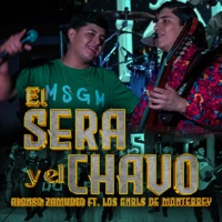 El Será y El Chavo (feat. Los Gnrls de Monterrey) - Single - Alonso Zamudio