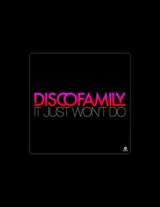 Discofamilyを聴いたり、ミュージックビデオを鑑賞したり、経歴やツアー日程などを確認したりしましょう！