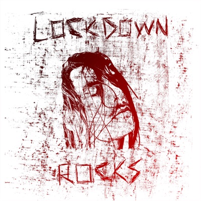 Lockdown Rocks - Single