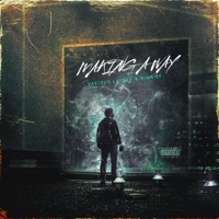 Making a Way (feat. King EF) - Single - Various Layerz