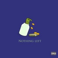 Nothing Left (feat. Tomi Jo & Marshall Hugh) - Single - Jay Fiddy