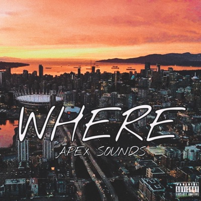 WHERE (feat. QC) - Single