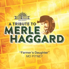 Farmer's Daughter (A Tribute To Merle Haggard) - Single