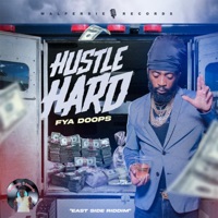 Hustle Hard - Single - Fya Doops
