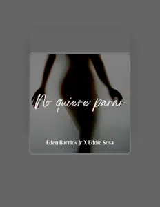 Ouve Eden Barrios Jr, vê vídeos de música, lê a biografia, vê as datas da digressão e muito mais!