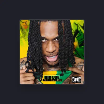 Listen to Big Lue, watch music videos, read bio, see tour dates & more!
