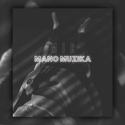 Mano Muzika - Single