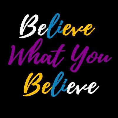 Believe What You Believe 2 - EP