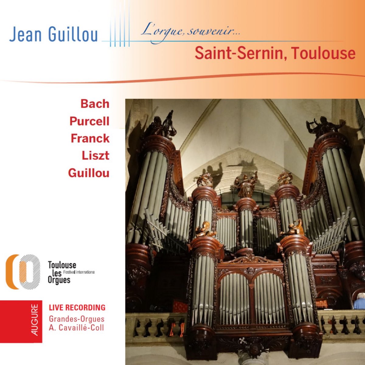 Jean Guillou à Saint-Sernin (L'orgue, souvenir... Live) - Album by Jean  Guillou - Apple Music