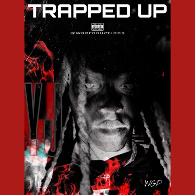 Trapped Up - EP