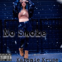 No Smoke - Single - kalonie kruse