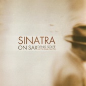 Sinatra On Sax - Instrumental Jazz Tribute to Frank Sinatra artwork