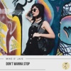 Don't Wanna Stop - Single