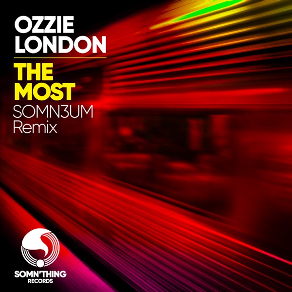 The Most (Somn3um Remix) - Single