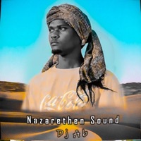 Nazaretheñ Sound - Single - Dj AB