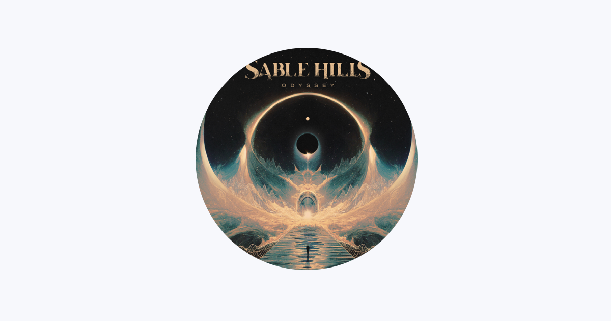 Sable Hills - Apple Music