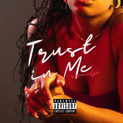 Trust in Me - Single